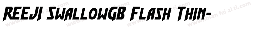 REEJI SwallowGB Flash Thin字体转换